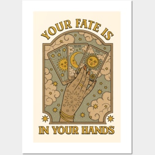 Your Fate is in your Hands Posters and Art